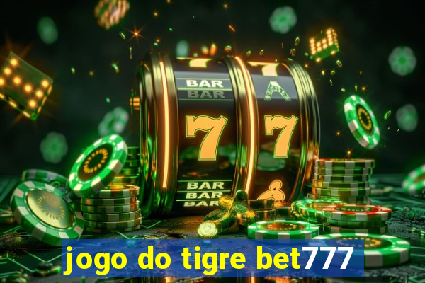 jogo do tigre bet777